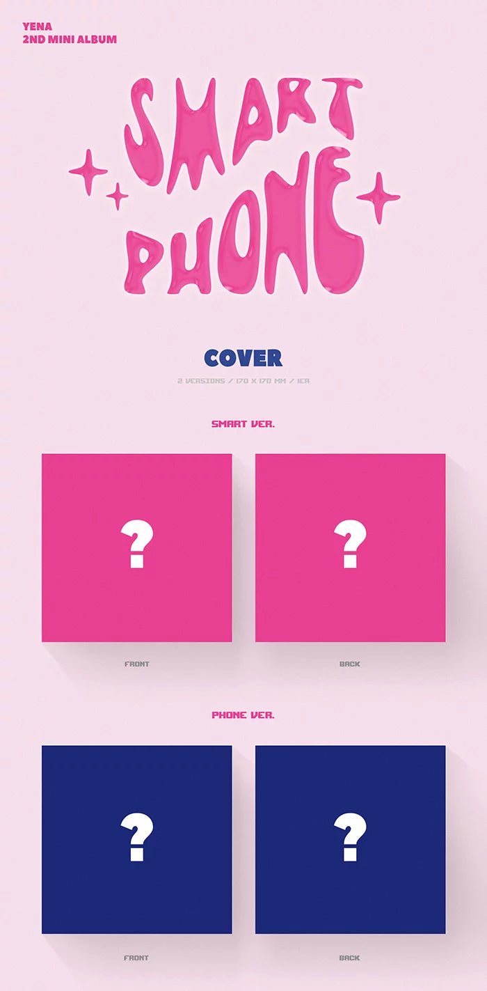 YENA - SMARTPHONE (2nd Mini-Album) - Seoul-Mate